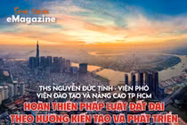 Hoàn thiện pháp luật đất đai theo hướng kiến tạo và phát triển