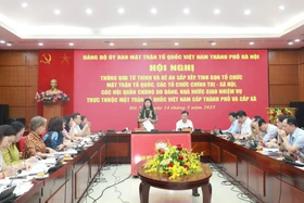 Hà Nội: Thông qua đề án sắp xếp, tinh gọn MTTQ, các tổ chức chính trị - xã hội