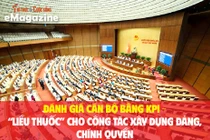 Đánh giá cán bộ bằng KPI- 'liều thuốc' cho công tác xây dựng Đảng, chính quyền